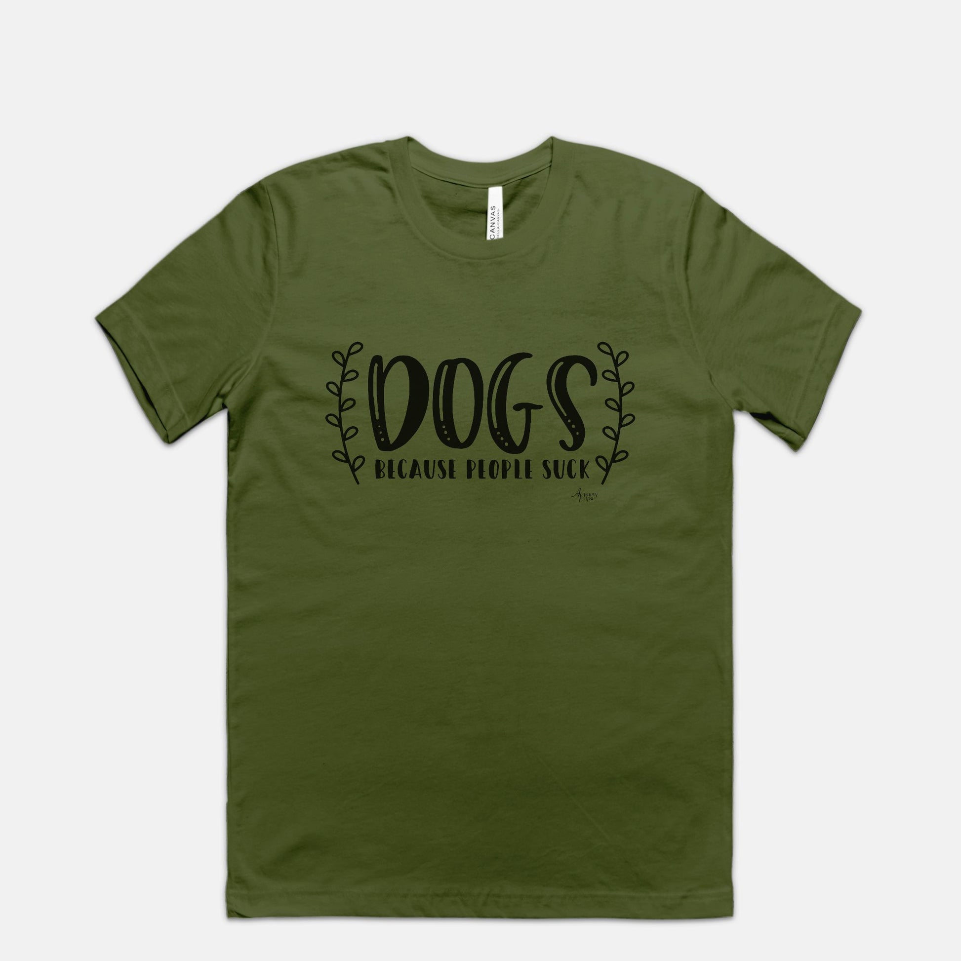 Dogs Because People Suck Tee - Apawry Pup