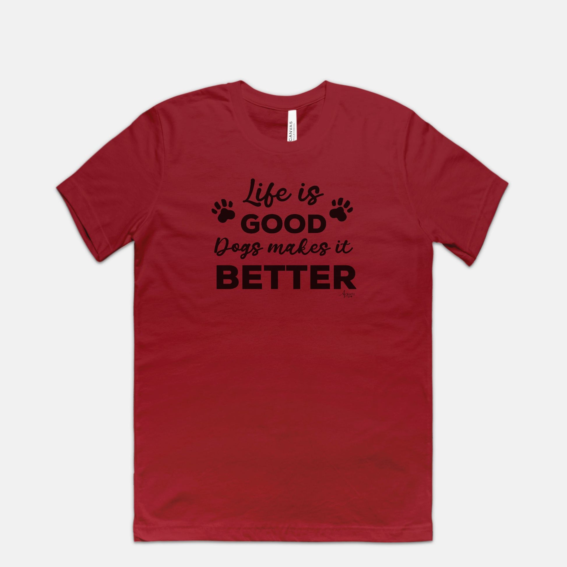 Life Is Good Dogs Make It Better Tee - Apawry Pup