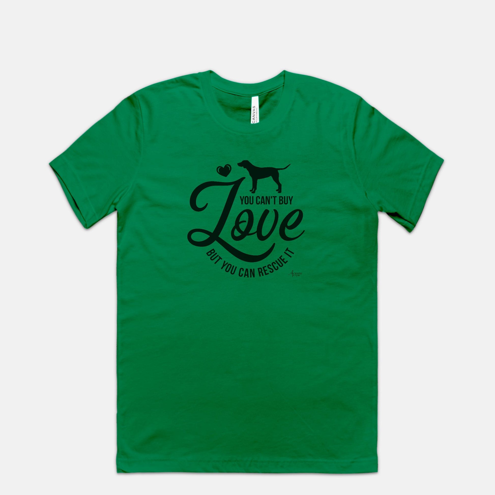 You Can't Buy Love But You Can Rescue It Tee - Apawry Pup