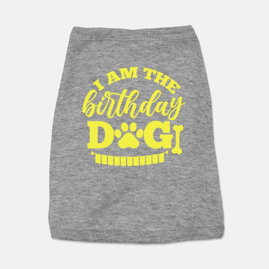 I Am The Birthday Dog Dog Shirt - Apawry Pup