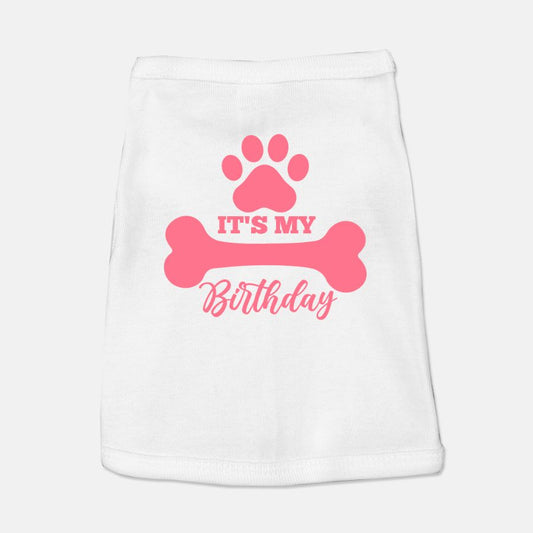 It's My Birthday Pink Bone Dog Shirt - Apawry Pup