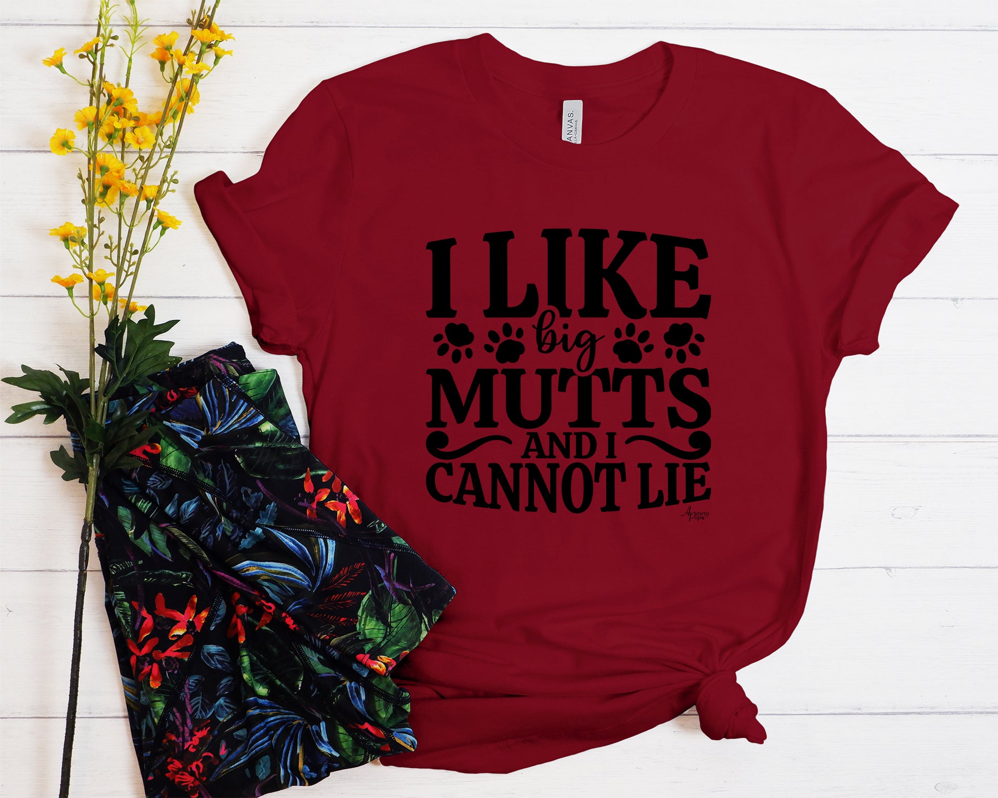 I Like Big Mutts And I Cannot Lie Tee - Apawry Pup