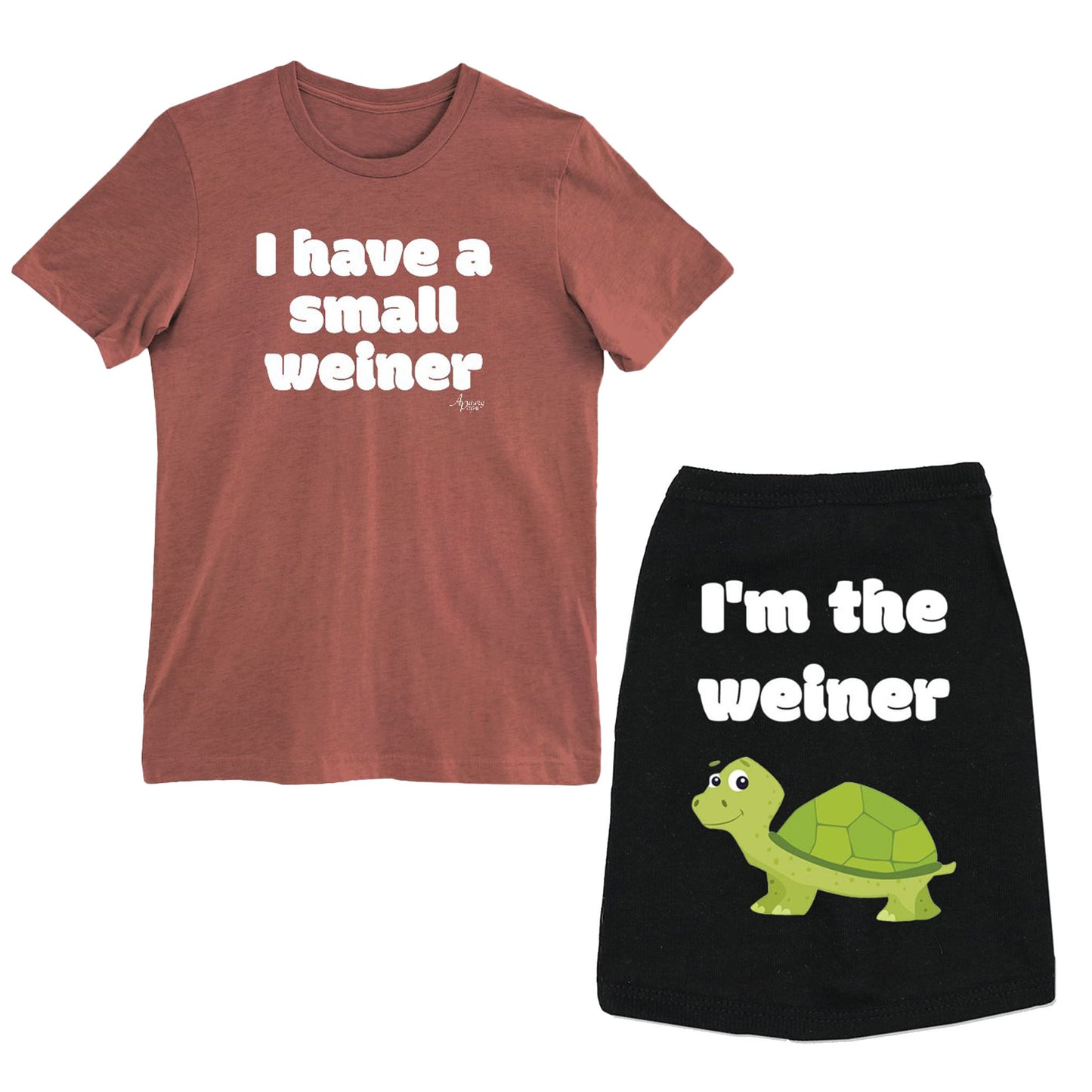 I Have A Small Weiner & I'm The Weiner Matching Tee Set - Apawry Pup