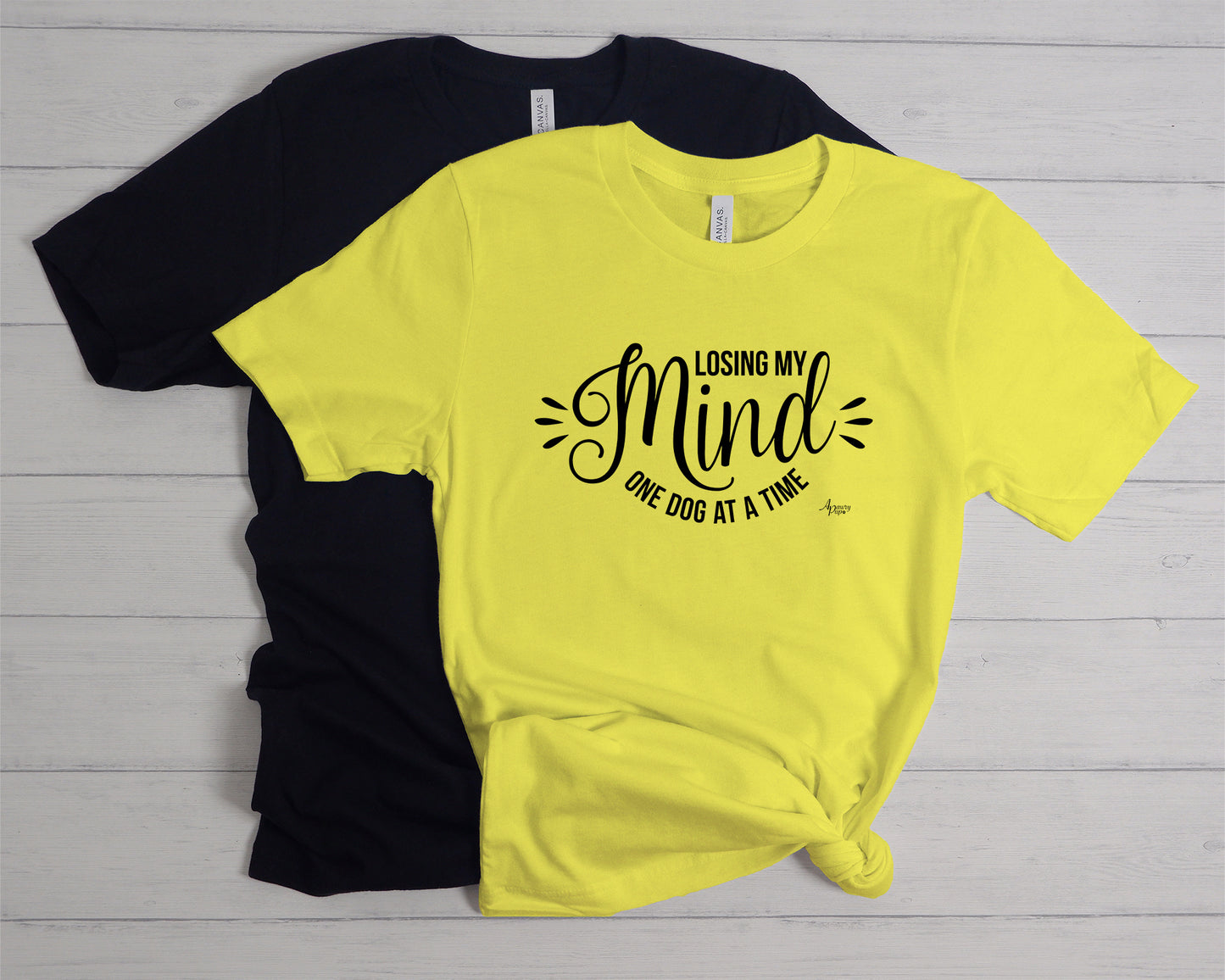 Losing My Mind One Dog At A Time Tee - Apawry Pup