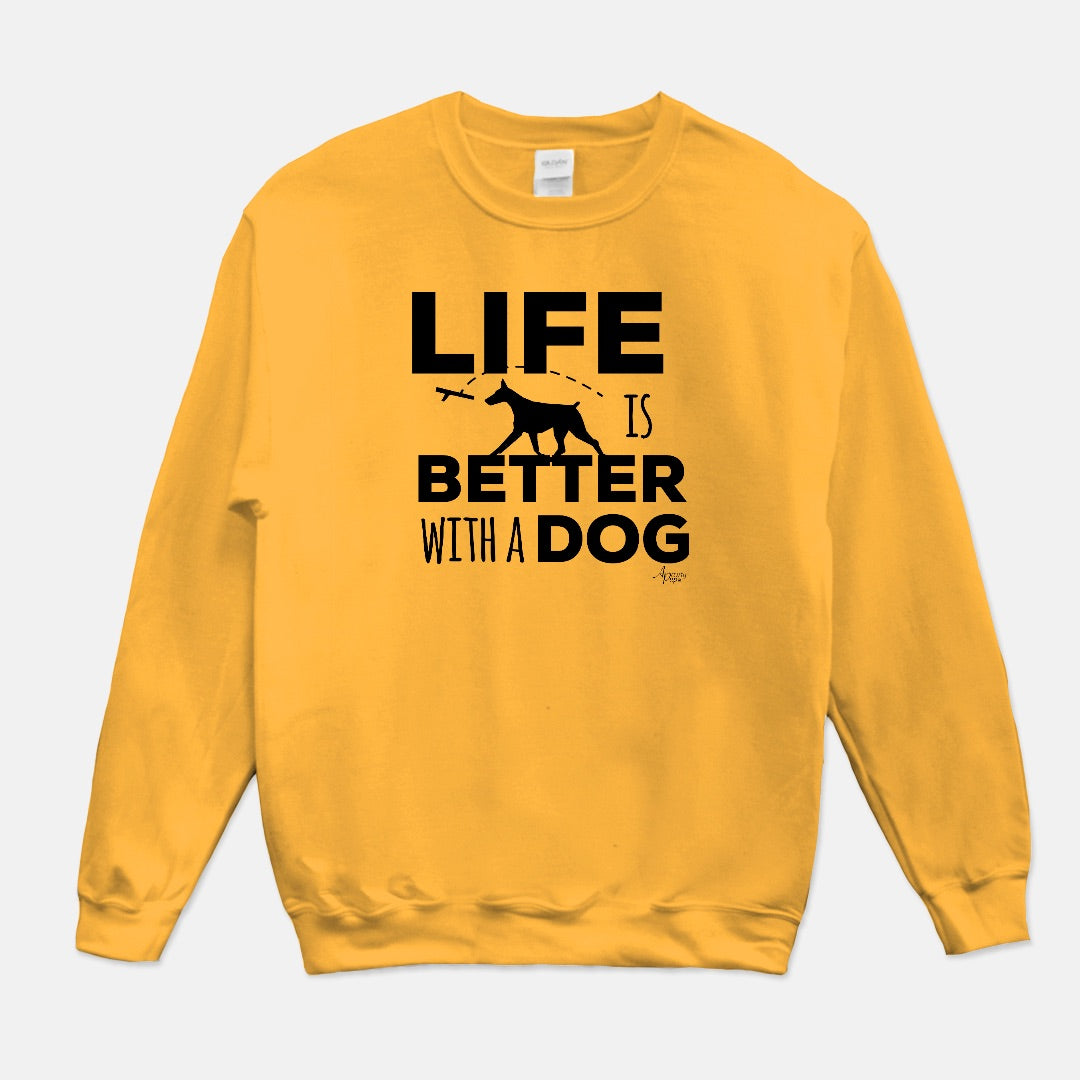 Life Is Better With A Dog Crewneck Sweatshirt - Apawry Pup