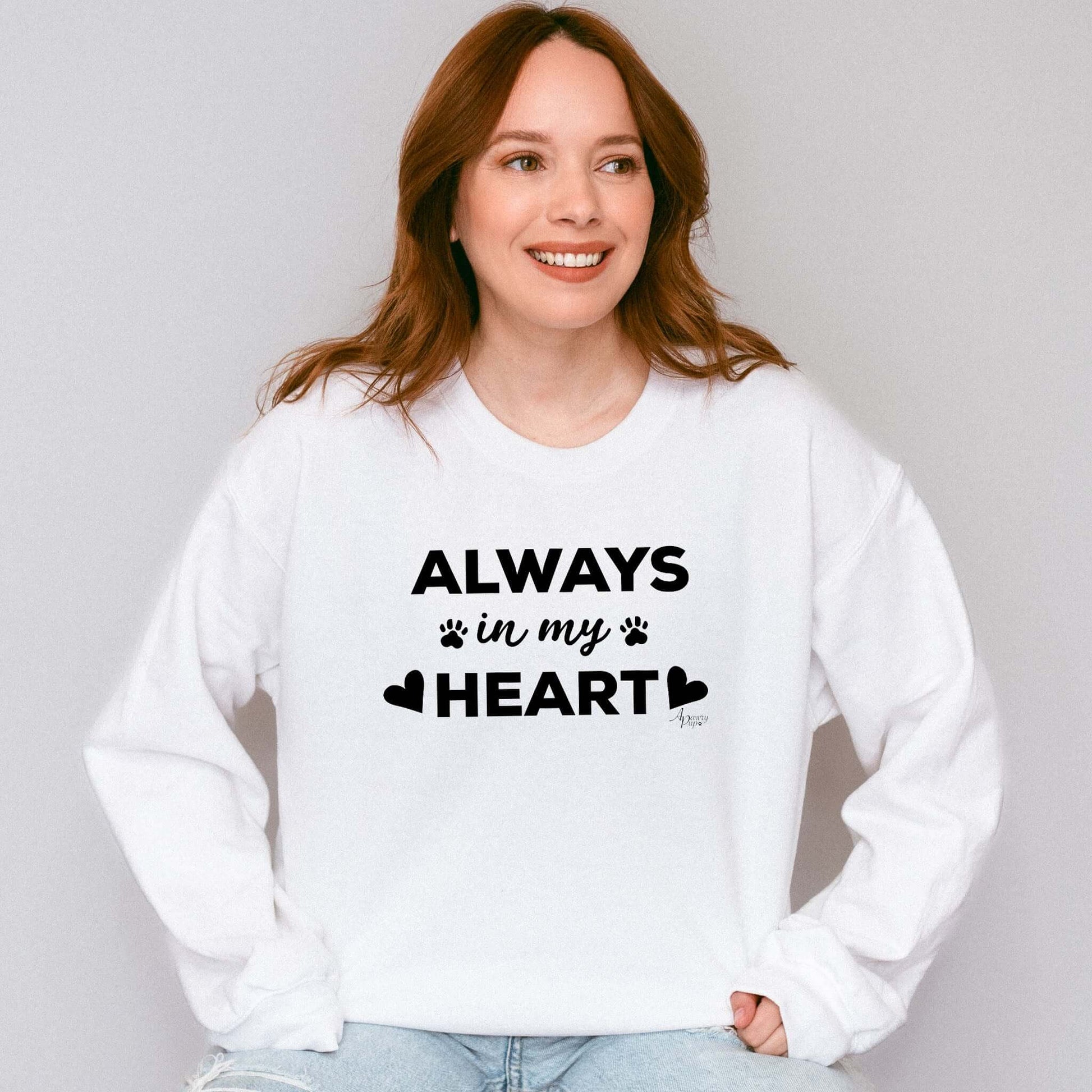 Always In My Heart Crewneck Sweatshirt - Apawry Pup