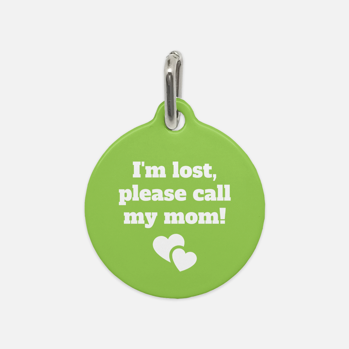 I'm Lost Please Call My Mom Dog Tag - Apawry Pup